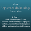 Program registrace do katalogů